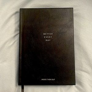 Better Every Day Inside Then Out Journal for Mental Health